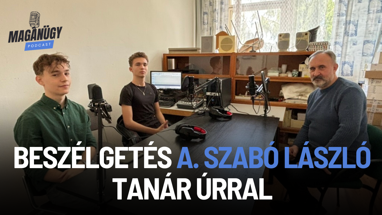 MagánÜgy A. Szabó László tanár úrral